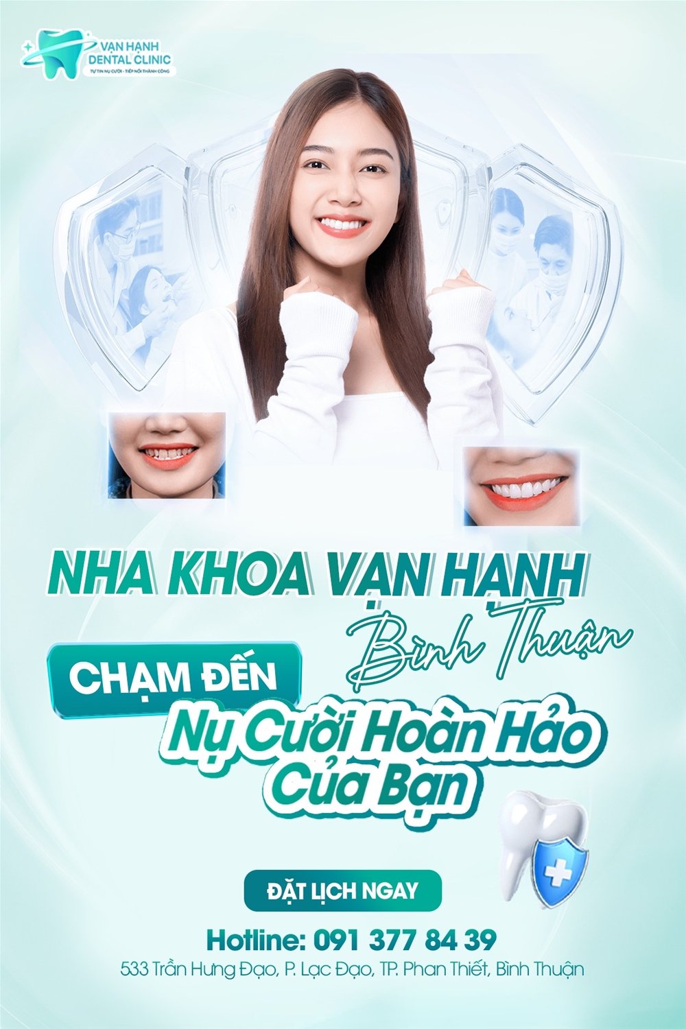 NHA KHOA VẠN HẠNH BÌNH THUẬN - CHẠM ĐẾN NỤ CƯỜI HOÀN HẢO CỦA BẠN